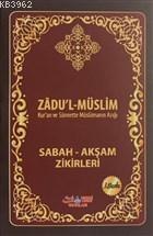 Zadu'l-Müslim - Zafer Mert | Yeni ve İkinci El Ucuz Kitabın Adresi