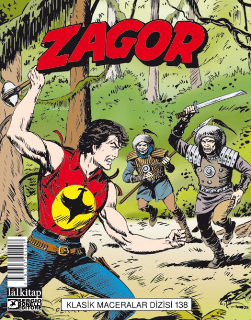 Zagor Klasik Maceralar Cilt 138;Sarı Gölgeler-Siyah Ayna-Gömülmüş Dehş