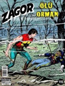 Zagor Sayı: 115 Ölü Orman - Ade Capone | Yeni ve İkinci El Ucuz Kitabı