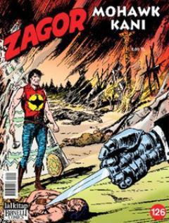 Zagor Sayı: 126 Mohawk Kanı - Alessandro Chiarolla | Yeni ve İkinci El