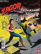 Zagor Sayı 210 - Kayalıktaki Kale - Jacopo Rauch | Yeni ve İkinci El U