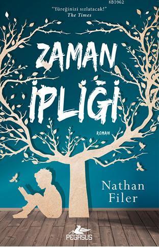 Zaman İpliği - Nathan Filer | Yeni ve İkinci El Ucuz Kitabın Adresi