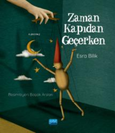 Zaman Kapıdan Geçerken - Esra Bilik | Yeni ve İkinci El Ucuz Kitabın A