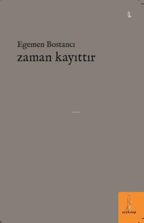 Zaman Kayıttır - Egemen Bostancı | Yeni ve İkinci El Ucuz Kitabın Adre