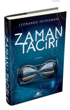 Zaman Taciri (Ciltli) - Leonardo Patrignani | Yeni ve İkinci El Ucuz K