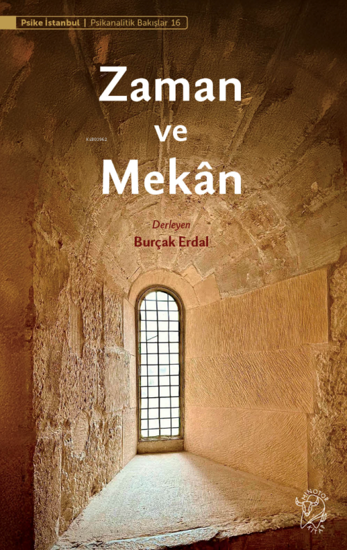 Zaman ve Mekân - Burçak Erdal | Yeni ve İkinci El Ucuz Kitabın Adresi