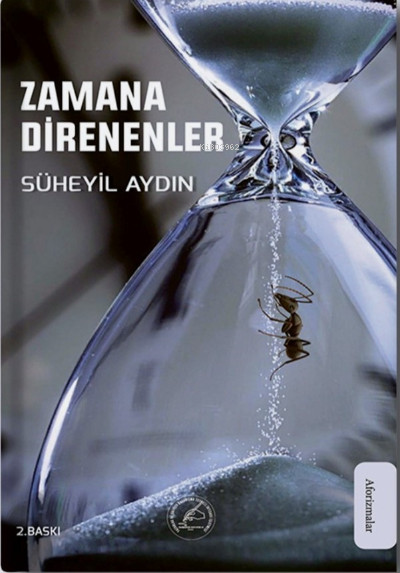 Zamana Direnenler ;Aforizmalar - Süheyil Aydın | Yeni ve İkinci El Ucu