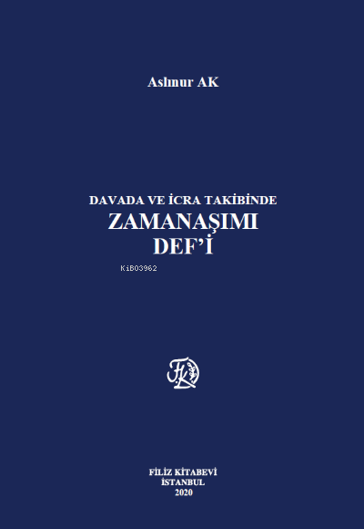 Zamanaşımı Def'İ - Aslınur Ak | Yeni ve İkinci El Ucuz Kitabın Adresi