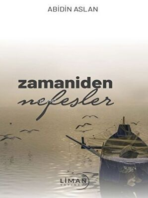 Zamaniden Nefesler - Abidin Aslan | Yeni ve İkinci El Ucuz Kitabın Adr