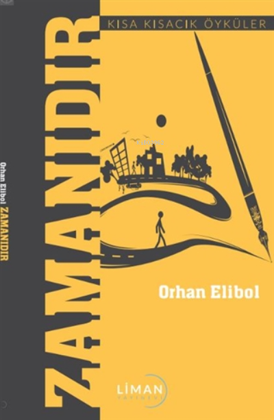 Zamanıdır - Orhan Elibol | Yeni ve İkinci El Ucuz Kitabın Adresi