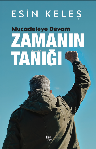 Zamanın Tanığı;Mücadeleye Devam - Esin Keleş | Yeni ve İkinci El Ucuz 