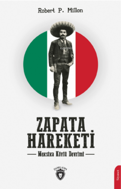 Zapata Hareketi - Robert P. Million | Yeni ve İkinci El Ucuz Kitabın A