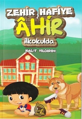 Zehir Hafiye Ahir İlkokulda - Halit Yıldırım | Yeni ve İkinci El Ucuz 