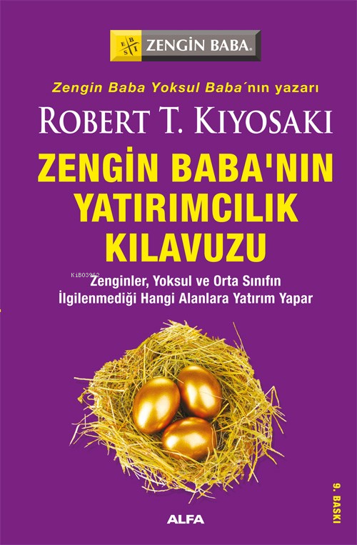 Zengin Babanın Yatırımcılık Kılavuzu - Robert T. Kiyosaki | Yeni ve İk