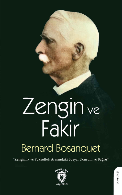 Zengin ve Fakir; Zenginlik ve Yoksulluk Arasındaki Sosyal Uçurum ve Ba