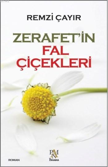 Zerafet'in Fal Çiçekleri - Remzi Çayır- | Yeni ve İkinci El Ucuz Kitab