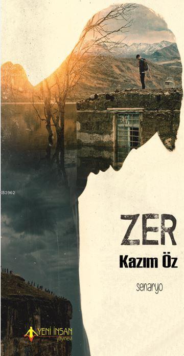 Zer - Kazım Öz | Yeni ve İkinci El Ucuz Kitabın Adresi