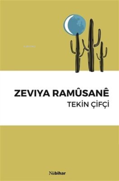 Zevıya Ramüsane - Tekin Çifçi- | Yeni ve İkinci El Ucuz Kitabın Adresi