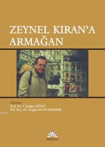 Zeynel Kırana Armağan - Doğan Günay | Yeni ve İkinci El Ucuz Kitabın A