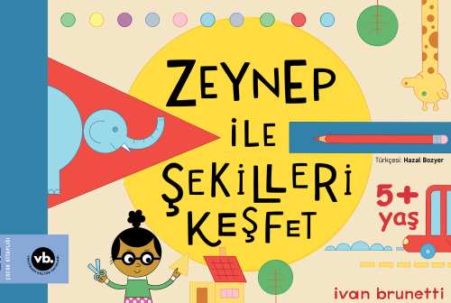 Zeynep ile Şekilleri Keşfet - Ivan Brunetti | Yeni ve İkinci El Ucuz K