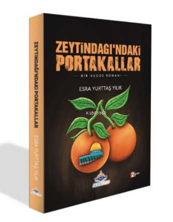 Zeytindağı’ndaki Portakallar - Esra Yurttaş Yılık | Yeni ve İkinci El 