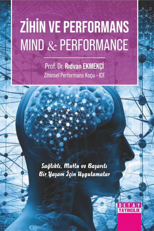 Zihin ve Performans (Mind & Performance) - Rıdvan Ekmekçi | Yeni ve İk