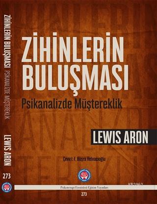 Zihinlerin Buluşması - Lewis Aron | Yeni ve İkinci El Ucuz Kitabın Adr