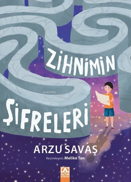 Zihnimin Şifreleri - Arzu Savaş | Yeni ve İkinci El Ucuz Kitabın Adres