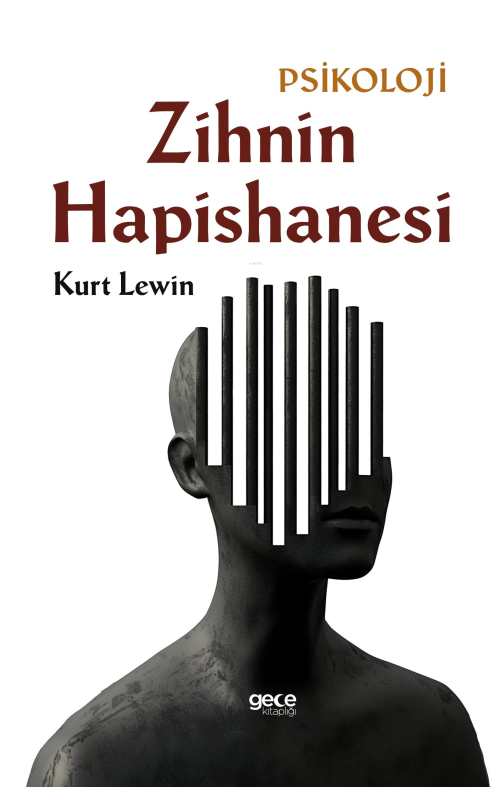 Zihnin Hapishanesi - Kurt Lewin | Yeni ve İkinci El Ucuz Kitabın Adres