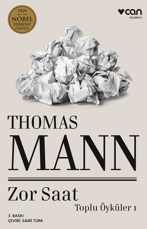 Zor Saat;Toplu Öyküler 1 - Thomas Mann | Yeni ve İkinci El Ucuz Kitabı