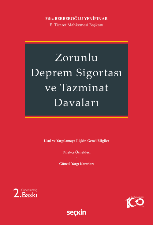 Zorunlu Deprem Sigortası ve Tazminat Davaları - Filiz Berberoğlu Yenip