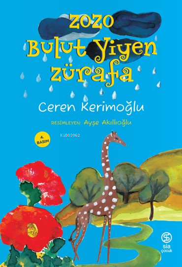 Zozo Bulut Yiyen Zürafa - Ceren Kerimoğlu | Yeni ve İkinci El Ucuz Kit